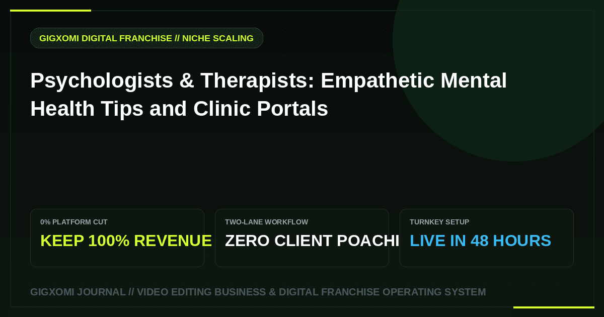 Psychologists & Therapists: Empathetic Mental Health Tips and Clinic Portals